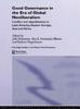 The Good Governance In the Era of Global Neoliberalism : Conflict and Depolitization In Latin America, Eastern Europe, Asia and Africa Book