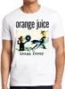 Orange Juice T Shirt B2490 Texas Fever Punk Rock Music Retro Cool Top Tee