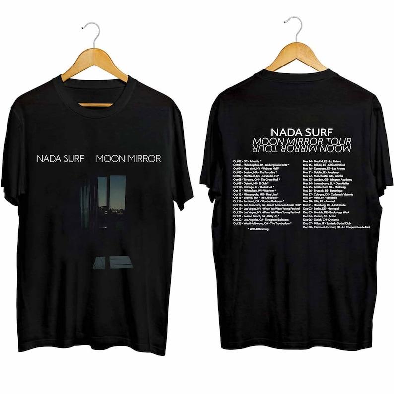 

300GSM Heavy Cotton T-Shirt Nada Surf Moon Mirror Tour Shirt Nada Surf Fan Shirt Nada Surf Concert Shirt Moon Mirror Concert Shirt