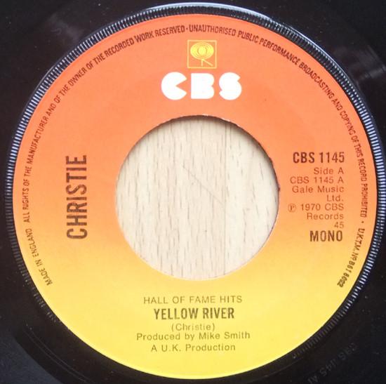 

7inch Record CHRISTIE Yellow River Iron Horse CBS1145 CBS 1972 UK Rock Used