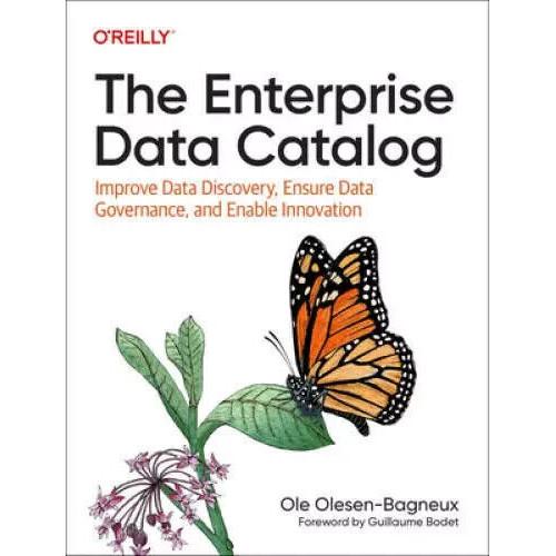 oreilly The Enterprise Data Catalog Paperback US-45