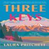 Three Keys by Laura Pritchett Paperback Book 9780593724200