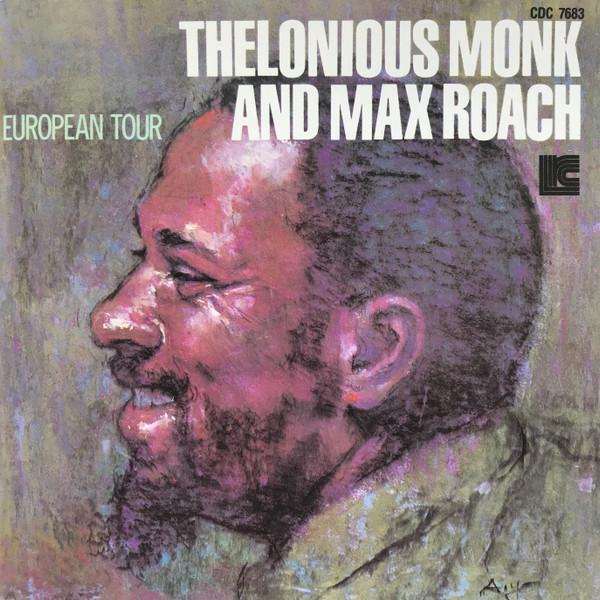 

CD THELONIOUS MONKMAX ROACH European Tour CDC7683 LRC Ltd 1989 US Jazz Used