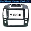 For Nissan Navara 2006-2012 9INCH Car Radio Fascia, Auto Stereo Panel Frame Dash Kit with Bezel Faceplate, No Battery Required