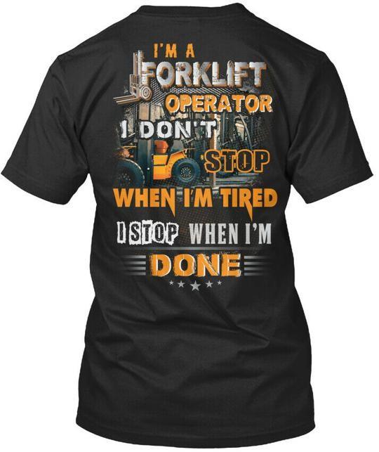 Past Buyers Exclusive Im A Forklift Operator I T-Shirt Made in USA Size S to 5XL 4XL
