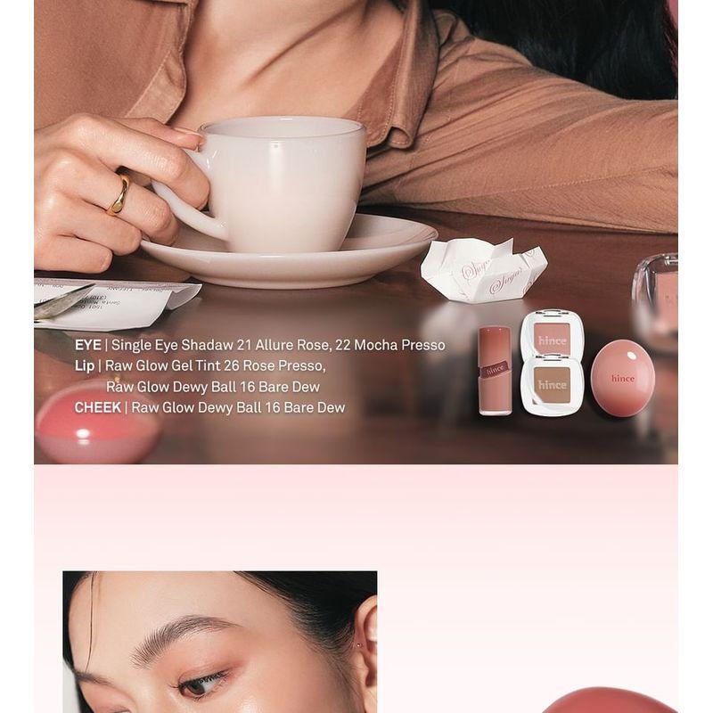 hince - Raw Glow Dewy Ball - 14 Colors