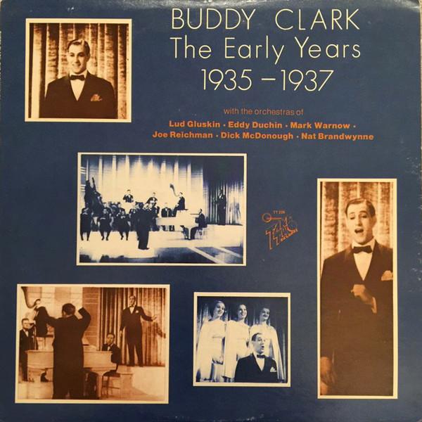 

LP Record BUDDY CLARK - Early Years 1935-1937 TT206 TAKE TWO 1980 US Jazz Used