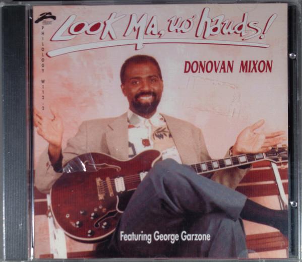 

CD DONOVAN MIXON - LOOK MA,NO HANDS ! W1122 Philology 1993 Japan Jazz Used