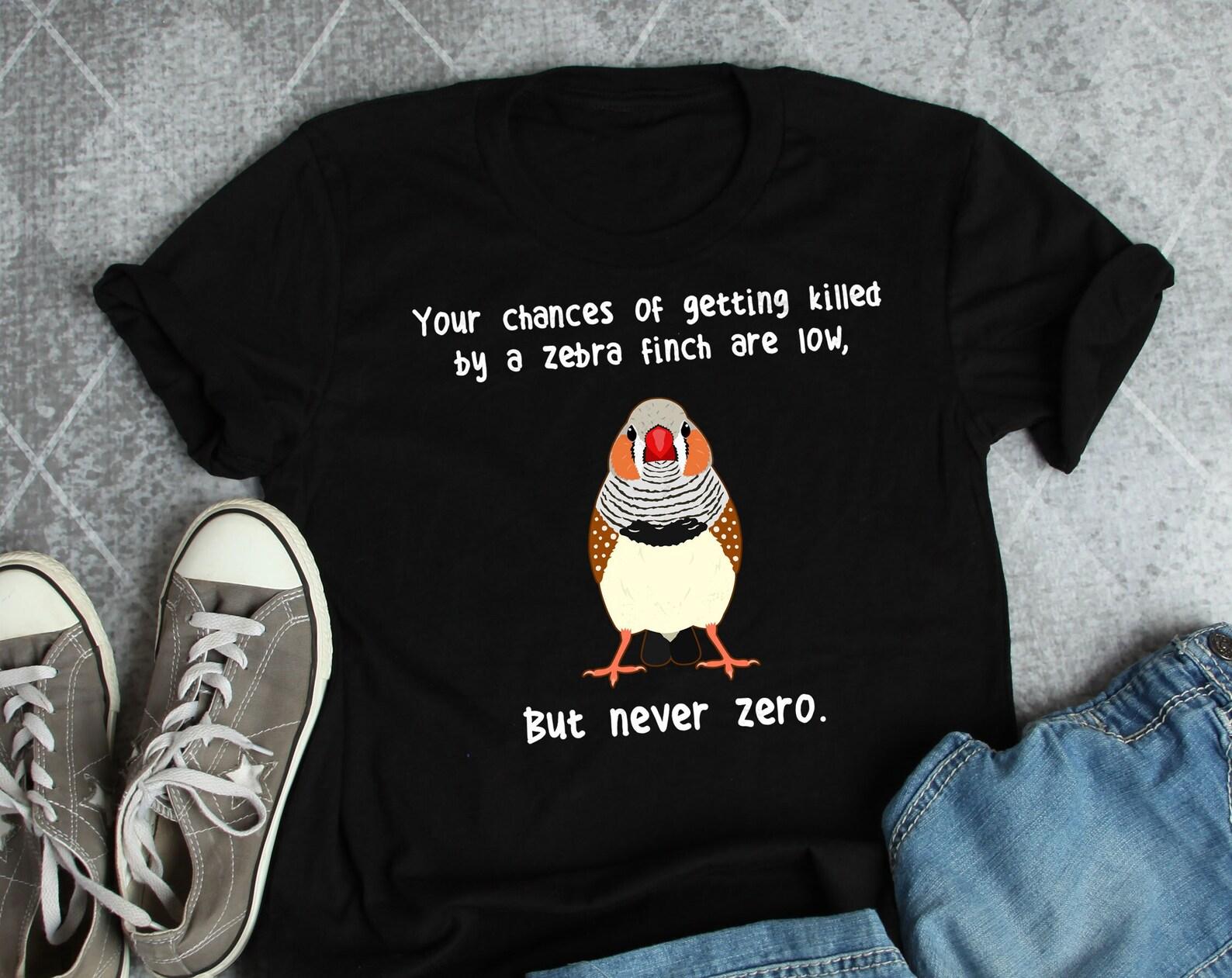 Zebra Finch Shirt, , , Bird Lover Gift, Pet Zebra Finch T-shirt, Funny Birdkeeper Tshirt, Bird Mom, Bird Dad, Cute Birdwatcher, Birb 160