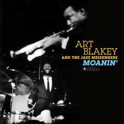 LP Schallplatte ART BLAKEY & THE JAZZ MESSENGERS - MOANIN' (-180g) 37104 JAZZ IMAGES 2018 Europe Jazz