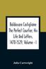 Kniha Baldassare Castiglione The Perfect Courtier, His Life And Letters, 1478-1529, Volume - I