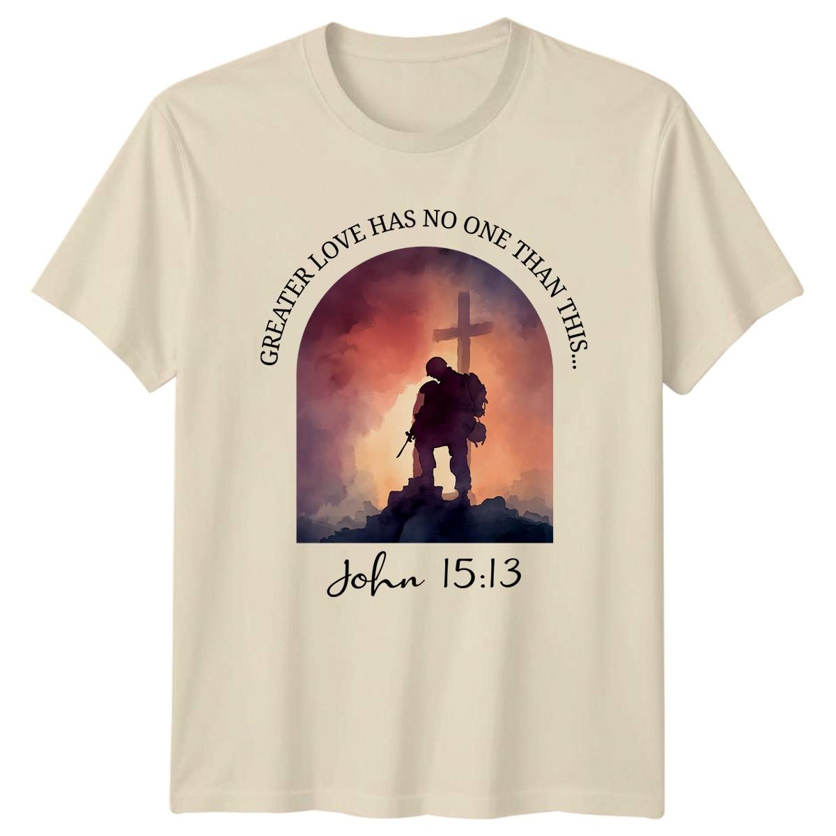 Greater Love Has No One Than Mens T-Shirt Bible Verse Christian Military S