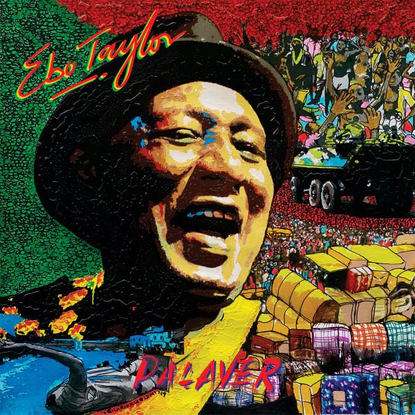 

LP Record EBO TAYLOR - Palaver BBE511ALP BBE 2019 UK Soul/Funk