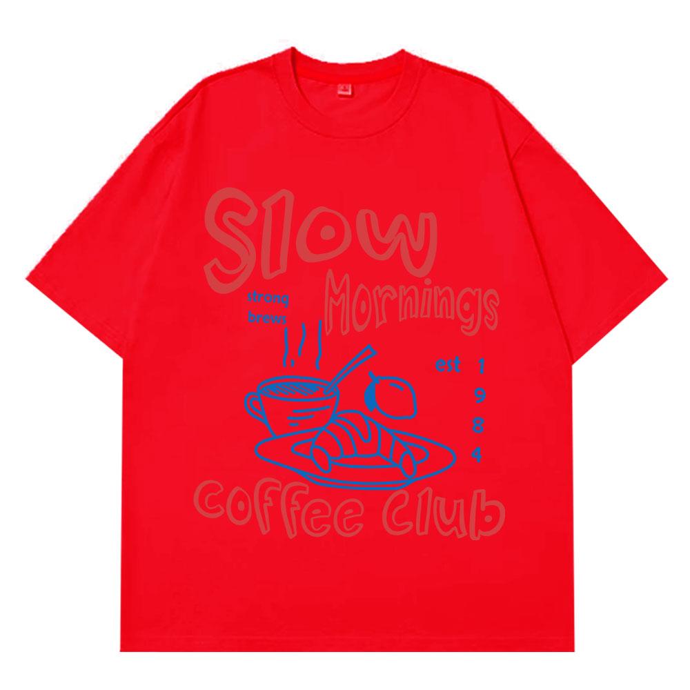 Slow Mornings Graphic TShirts Trendy Coffee Club TShirt Retro Coffee And Croissant T Shirt Breakfast Club Cotton Casual Tees S