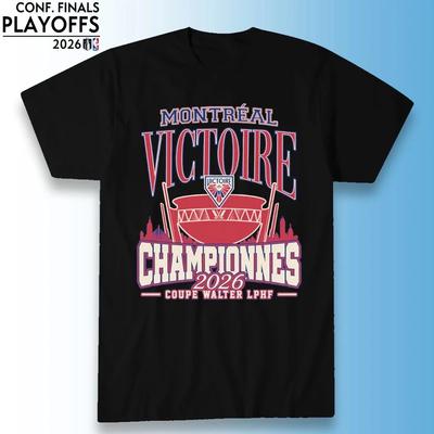 Montréal Victory Walter Cup LPHF Champions 2026 T-shirt