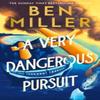 A Very Dangerous Pursuit by Ben Miller Hardback Book 9780008747459