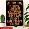 Metallposter Du denkst, es interessiert mich Sarkastisches Schild Retro Wandkunst für Garage