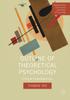 The Outline of Theoretical Psychology : Critical Investigations Book