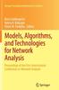 The Models, Algorithms, and Technologies for Network Analysis : Proceedings of the First International Conference On Network Analysis : 32 Book