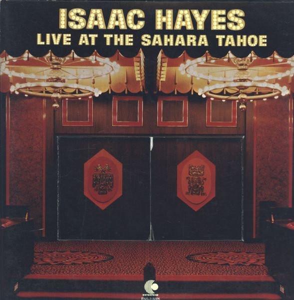 Виниловая пластинка ISAAC HAYES Live At The Sahara Tahoe ENS25005 Enterprise 1973 Канада SoulFunk Б/у
