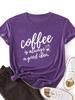 Kaffe är bra idé Bokstavstryck T-shirt Dam Kortärmad O-ringad Lös T-shirt Sommar Dam T-shirt Toppar Kläder Mujer