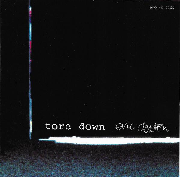 

CD ЭРИК КЛЭПТОН - Tore Down PROCD7150 Reprise Records 1994 Япония Рок Б/У