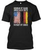 German By Blood Patriot Choice Ii American Birth T-Shirt Made In USA S To 5XL