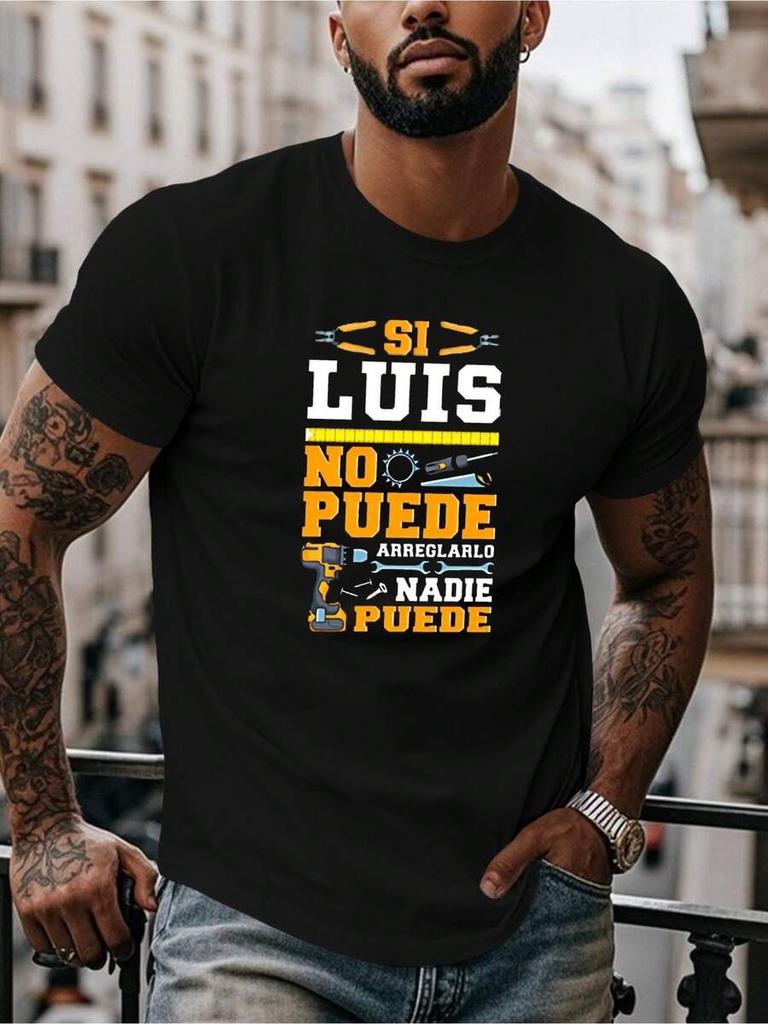 Unisex Name TShirt Lightweight Summer Casual Round Neck Tee With Lettering If Luis Could Design Luis Lus Julio Gabriel Alejandro