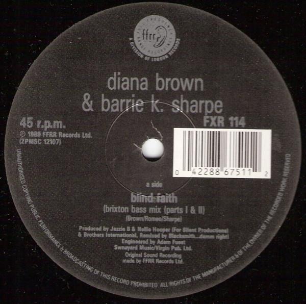 

12inch Record DIANA BROWN & BARRIE K SHARPE - Blind Faith FXR114 FFRR 1989 US Dance & Electronica Used