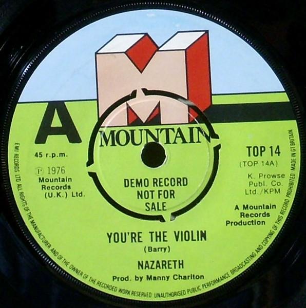 

7inch Record NAZARETH - You re The Violin TOP1PROMO Mountain 1976 UK Rock Used