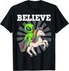 Believe Space Alien Riding Unicorn Funny Gift T-Shirt