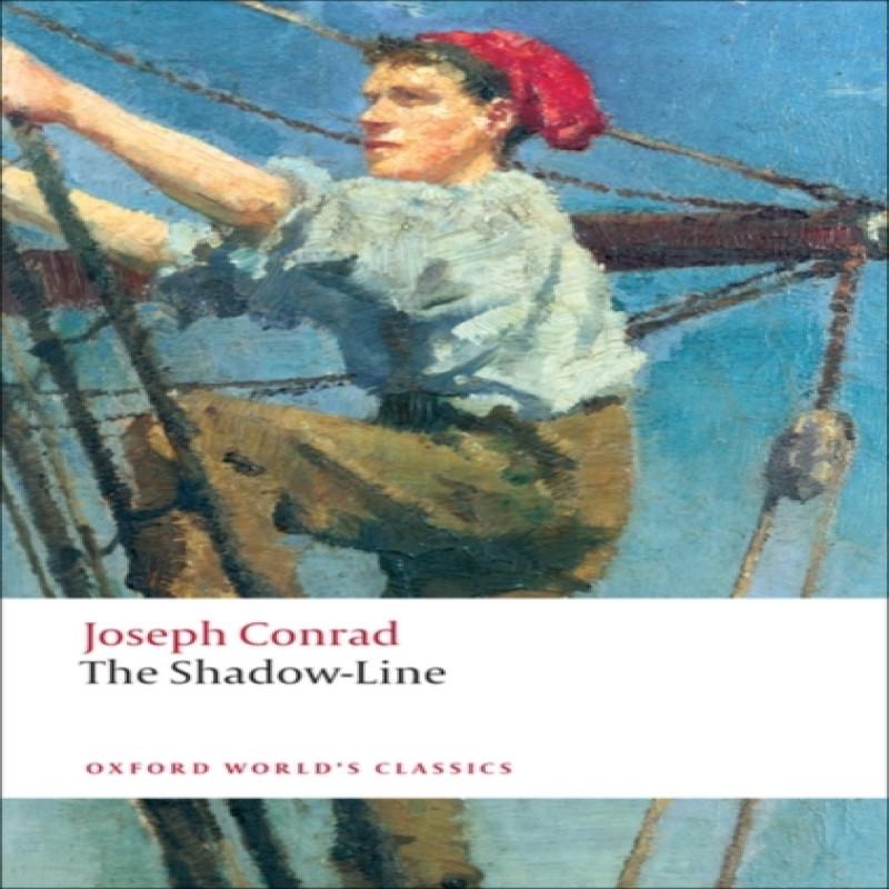 The ShadowLine by Joseph Conrad Paperback Book 9780199555567