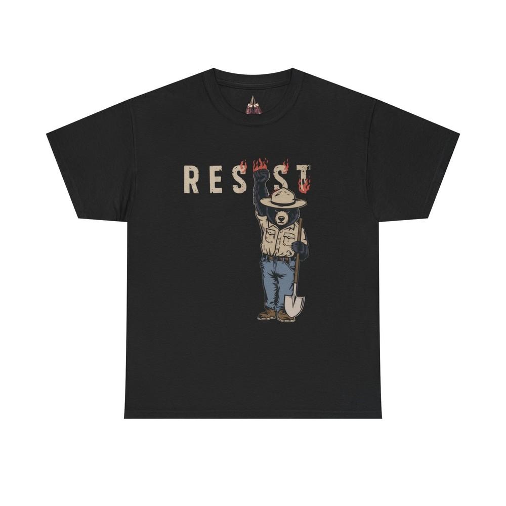 Bear Resist Shirt Smokey The Resist Bear Nation Park Tshirt Unisex T-Shirt S