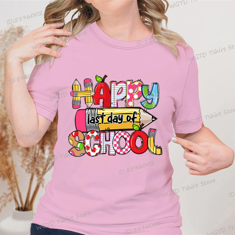 Happy Last Day of School Graphic T Shirts Women Crew Neck Short-sleeved T-shirt Tops Teacher Gift End of School Summer Top Tees