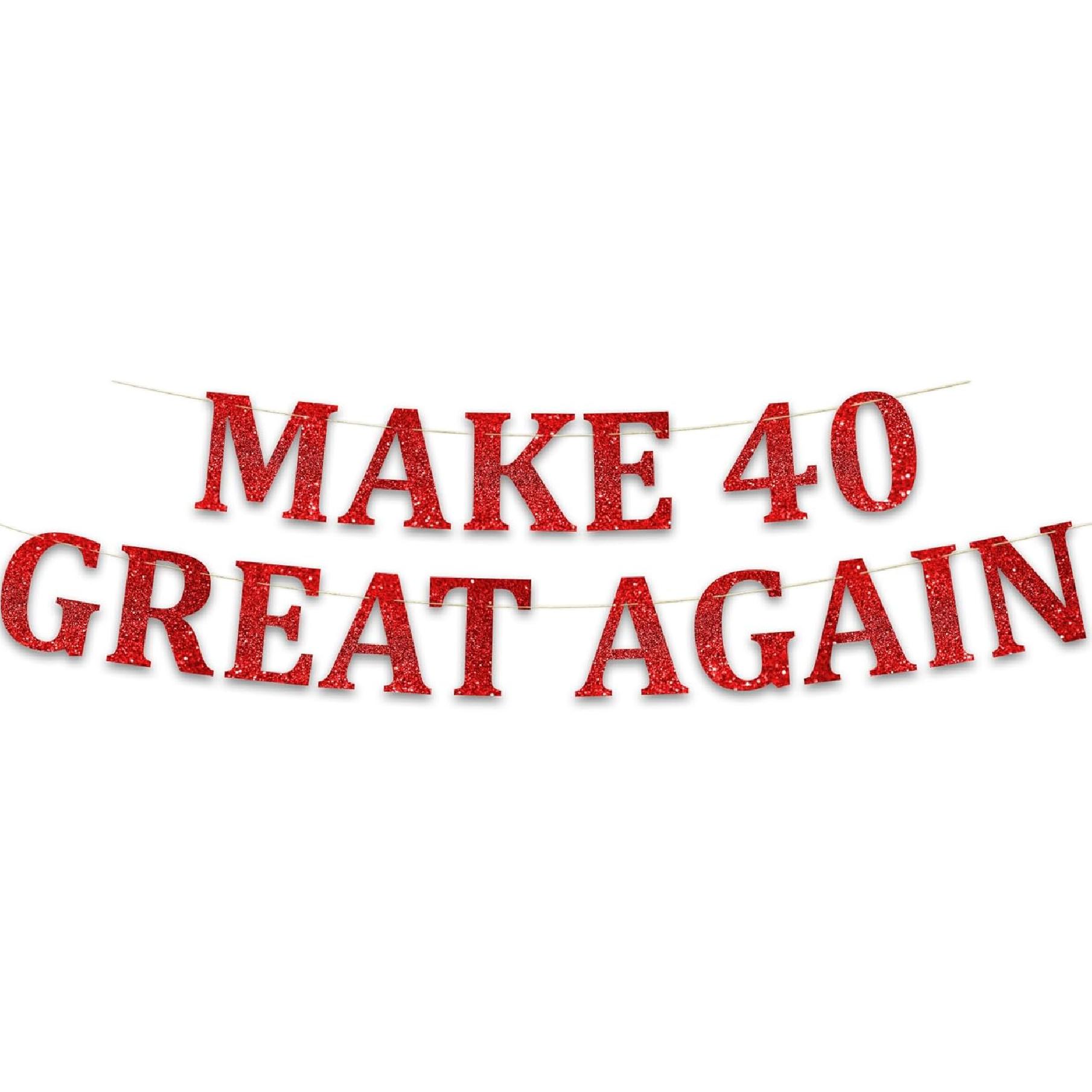 Glitter Banner MAGA 40 Bday Funny 40th Birthday Party Red Banner - Happy 40th Wedding Anniversary Decorations - Milestone Birthday Party Decorations