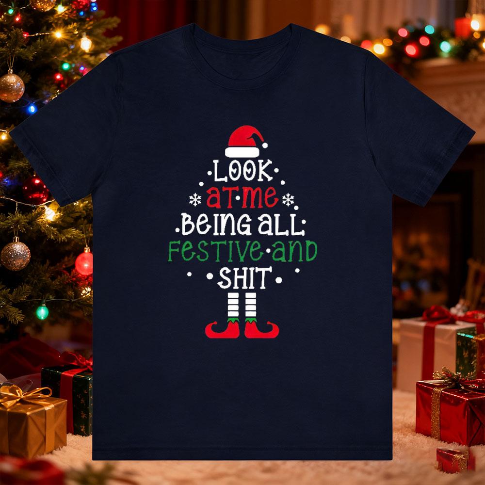 Look At Me Being All Festive and Funny Christmas Xmas Tree Unisex Allmatch Popular Street Fashion Regular Short Sleeve T Shirt