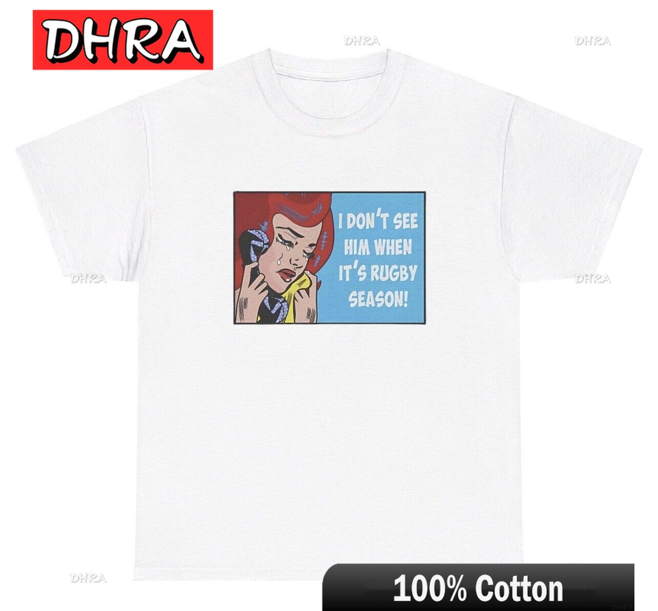 

I Dont See Him When Its Rugby Season Funny Player Fan Humor Gift Tee Chic Creative Tshirts Bold Urban Casual Tshirts TShirt S
