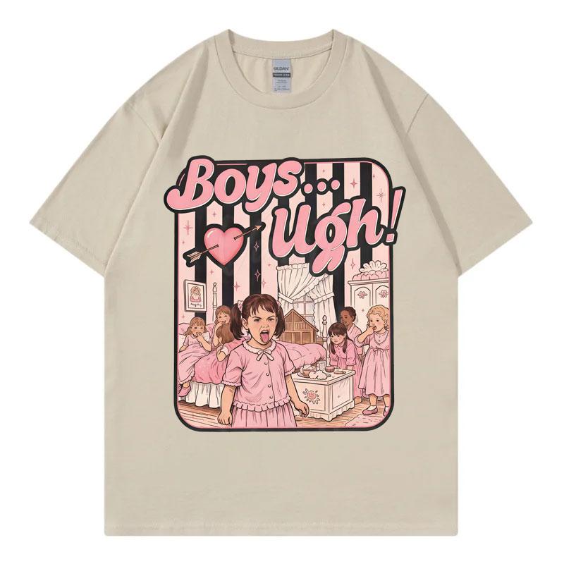 Funny Boys Are Ugh TShirt Unisex Unisex Gothic Vintage Short Sleeve T Shirts Fashion Casual 100Cotton TShirts Summer Streetwear