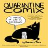 Quarantine Comix by Rachael Smith Paperback Book 9781785787836