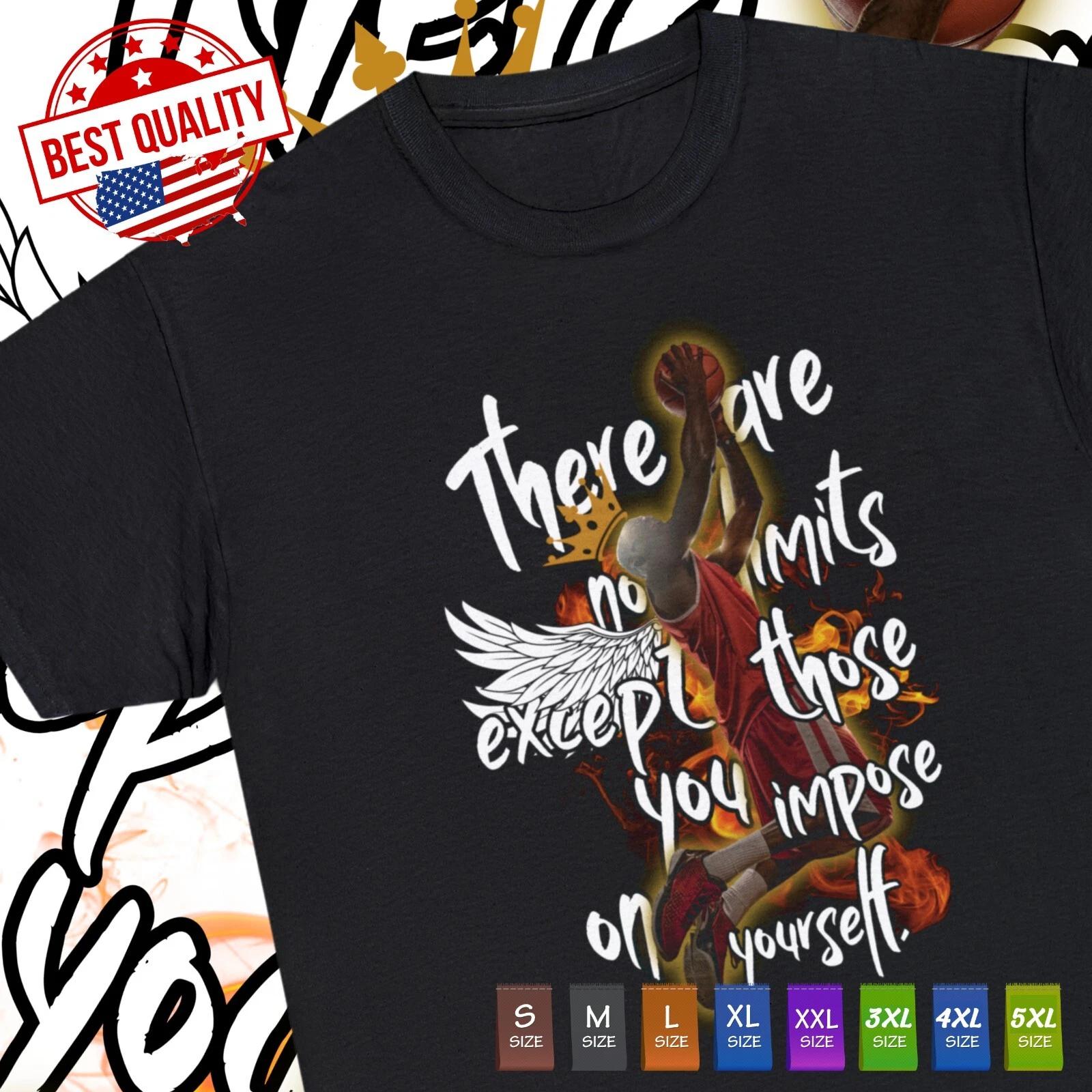 

Motivation Fire Basketball Player T Shirt Retro Inspiration Quotes No Limits S