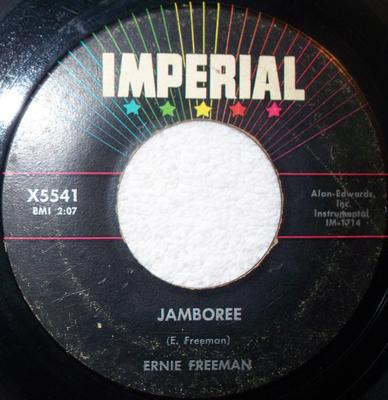 7inch Record ERNIE FREEMAN - Jamboree / Junior Jive X5541 Imperial 1958 US Rock Used