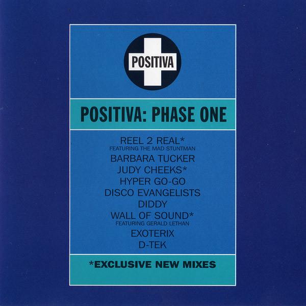 

CD VARIOUS - Positiva: Phase One CDTIVA1002 Positiva 1994 UK Dance & Electronica Used