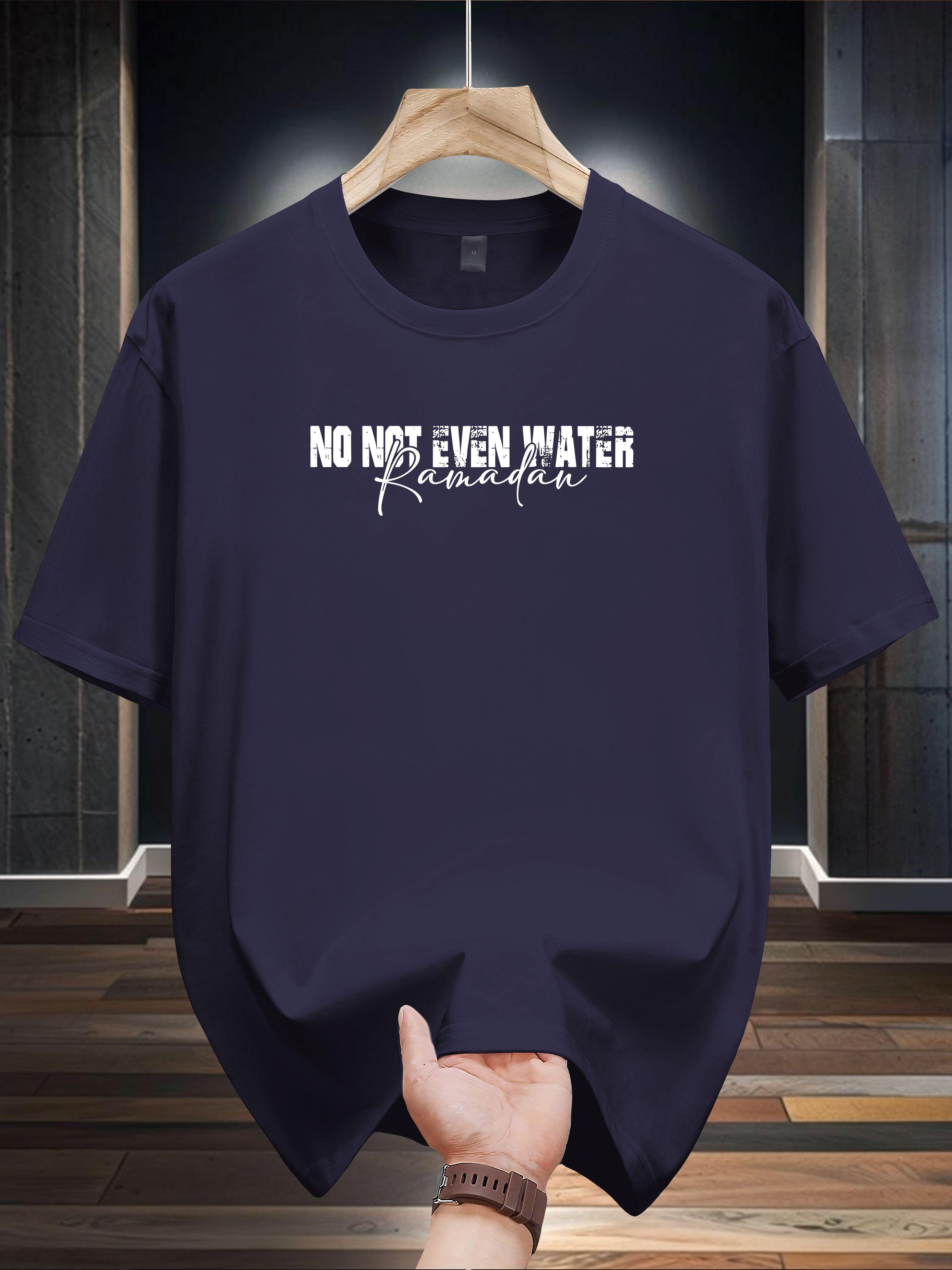 No One Even Water Reminds This T-shirt - 100% Pure Cotton XL