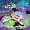 Danny Phantom A Glitch In Time by ViacomCBSNickelodeon Paperback Book 9781419760556