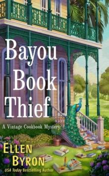 Bayou Book Thief by Ellen Byron Paperback Book 9780593437612