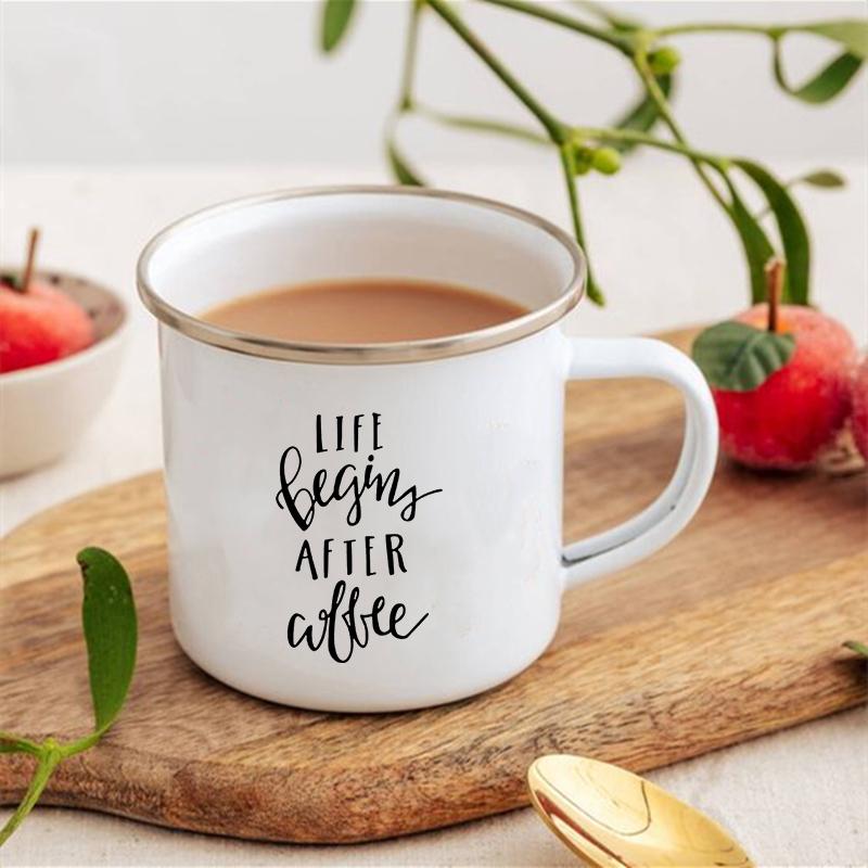 Life Begins After Coffee Print Mugs Creative Coffee Tea Drink Dessert Breakfast Milk Cup Enamel Mugs Handle Drinkware Best Gifts