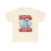 Stop Trying Graphic T Shirt Funny Retro Skeleton Unisex Heavy Cotton Tee Unisex T-Shirt