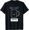 Camiseta Divertida com Jogo de Palavras para Amantes de Café Mug Shot Camiseta Unissex