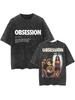 Obsession Horrorfilm Übergroßes T-Shirt 100% Baumwolle Vintage Gewaschenes T-Shirt für Männer Frauen HipHop Streetwear OBS10