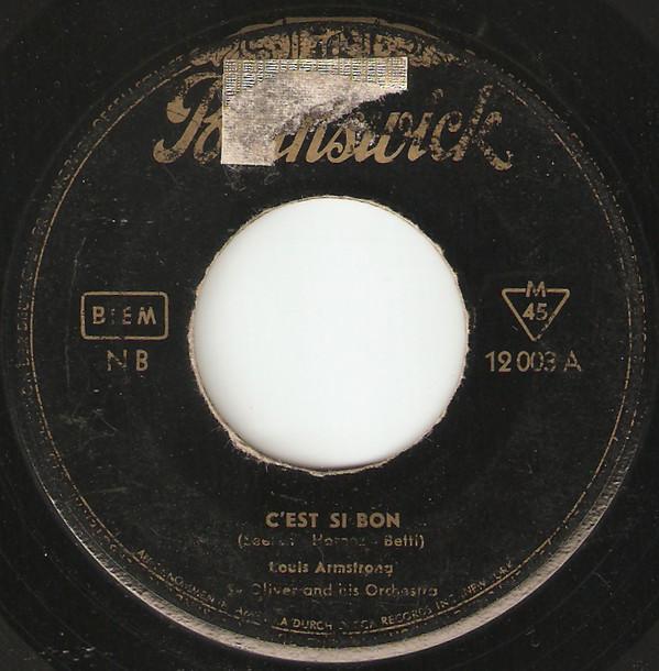 

7inch Record LOUIS ARMSTRONG CEst Si Bon Blueberry Hill 12003 Brunswick 1954 Germany Jazz Used